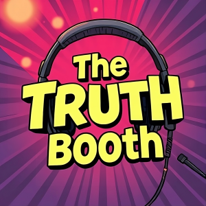 The Truth Booth / Ep2