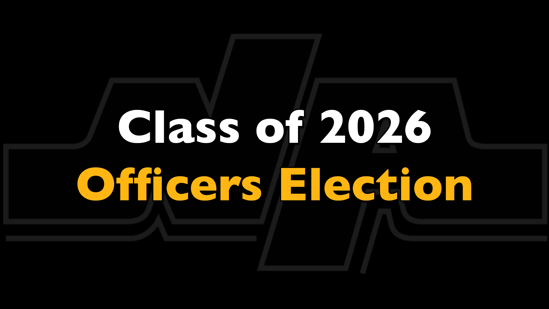 Class of 2026 Officers Election